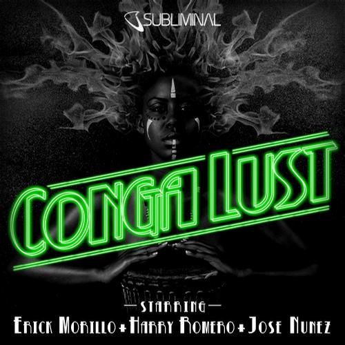 conga lust erick morillo 