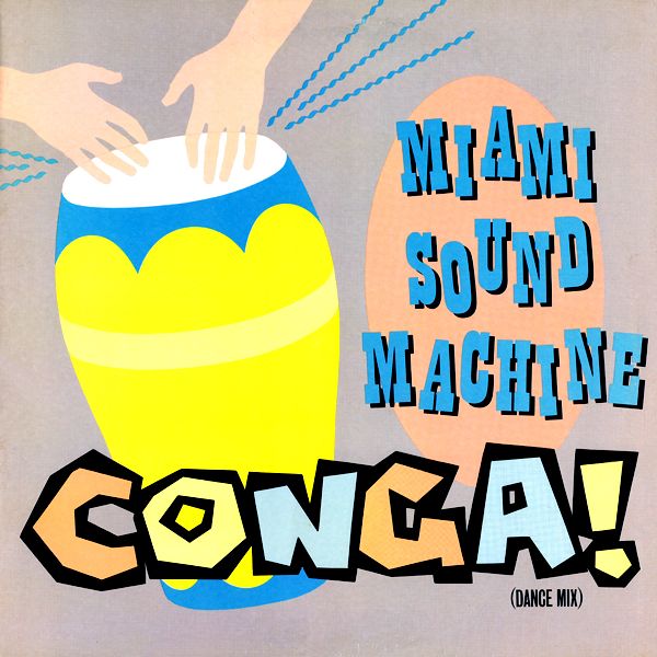 conga miami sound machine 