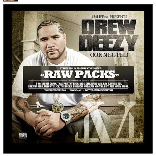 connected drew deezy  
