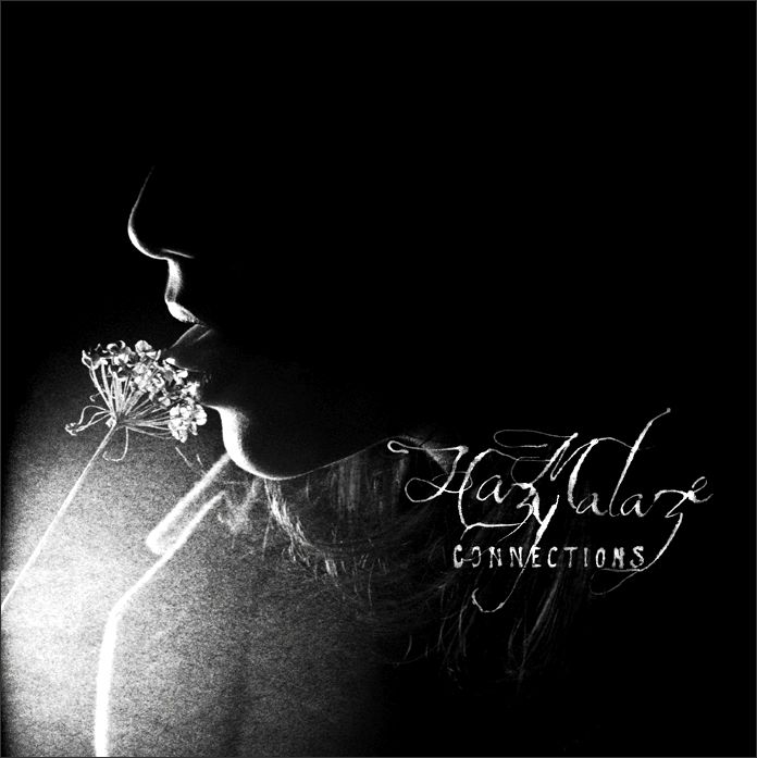 connections hazy malaze  
