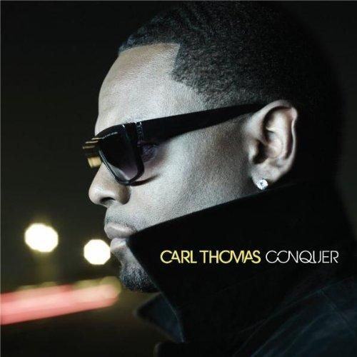 conquer carl thomas 