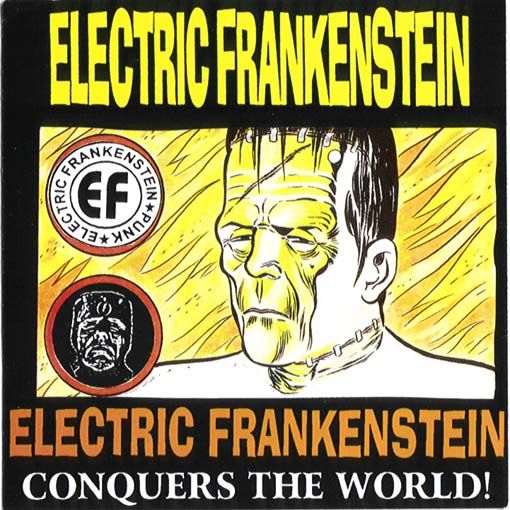 conquers the world electric frankenstei  