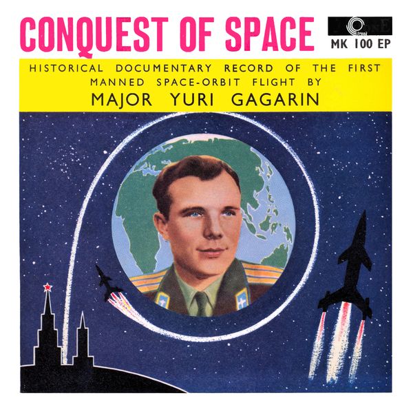 conquest of space yuri gagarin 