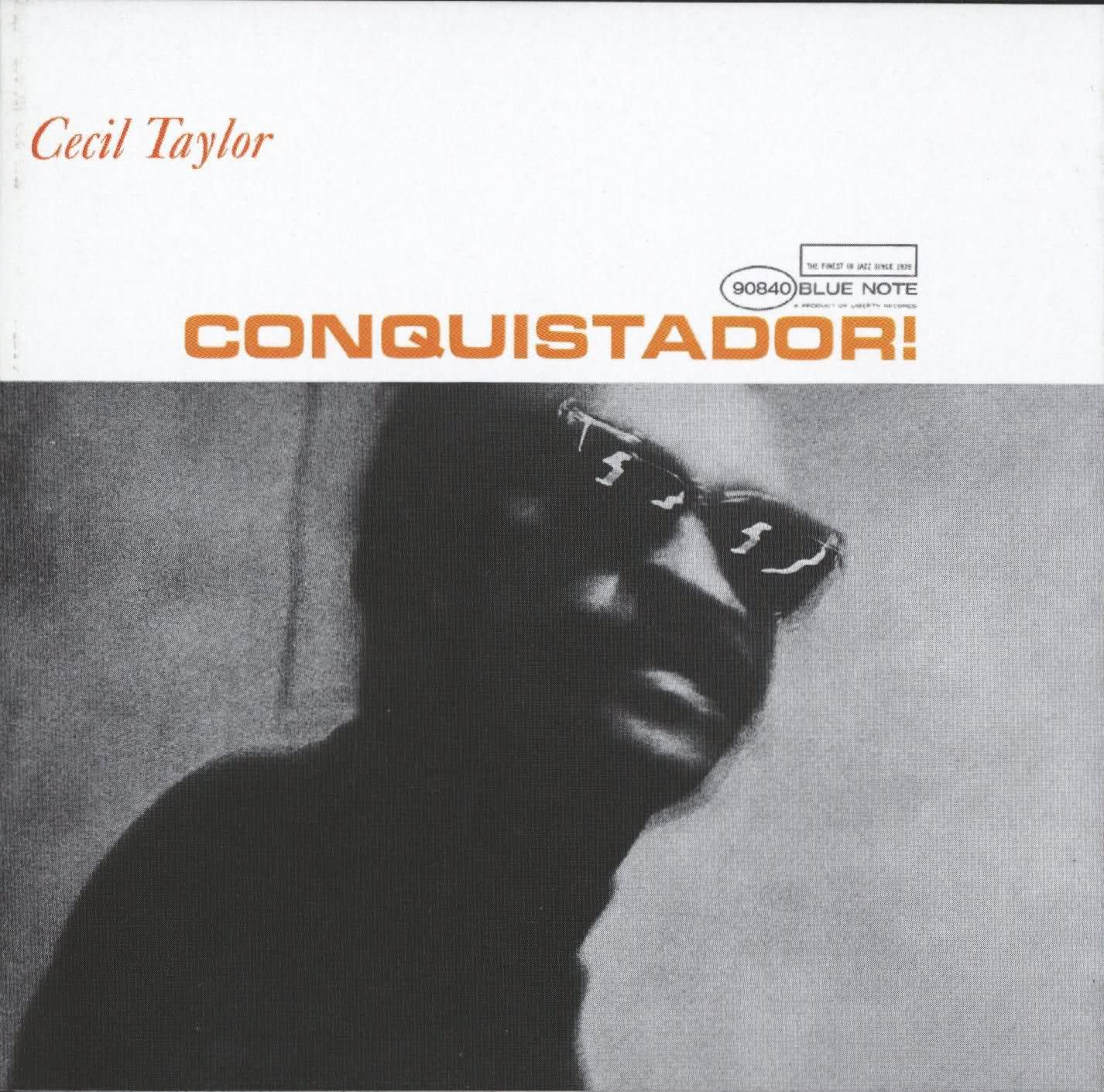 conquistador cecil taylor  
