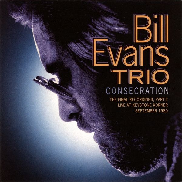 consecration the la bill evans 