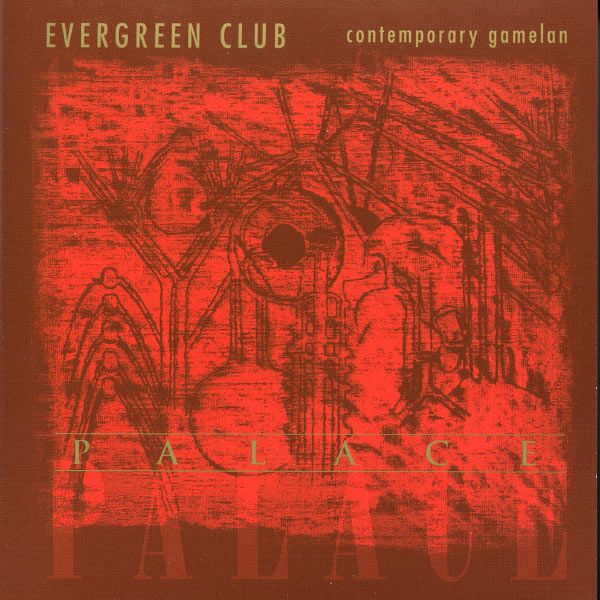 contemporary gamelan evergreen club 