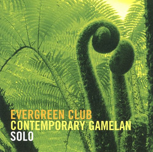 contemporary gamelan evergreen club 