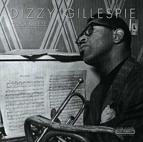 cool breeze dizzy gillespie 