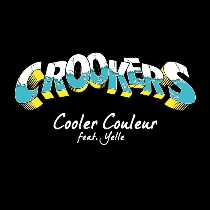 cooler couleur crookers  