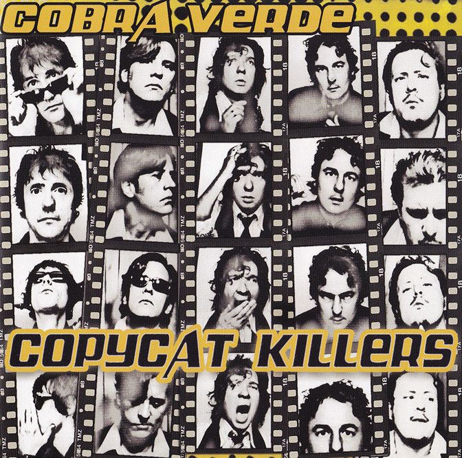 copycat killers cobra verde 
