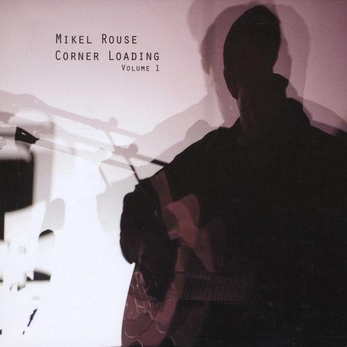 corner loading mikel rouse  