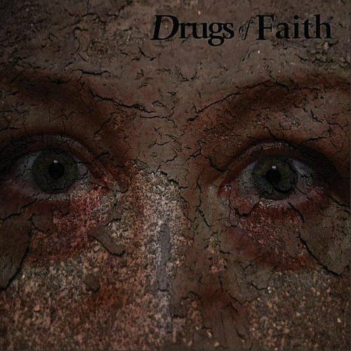 corroded drugs of faith 