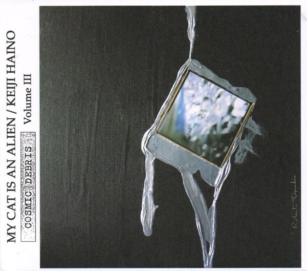 cosmic debris volume keiji haino 