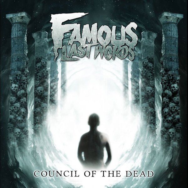 council of the dead famous last words 