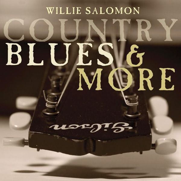 country blues willie salomon 
