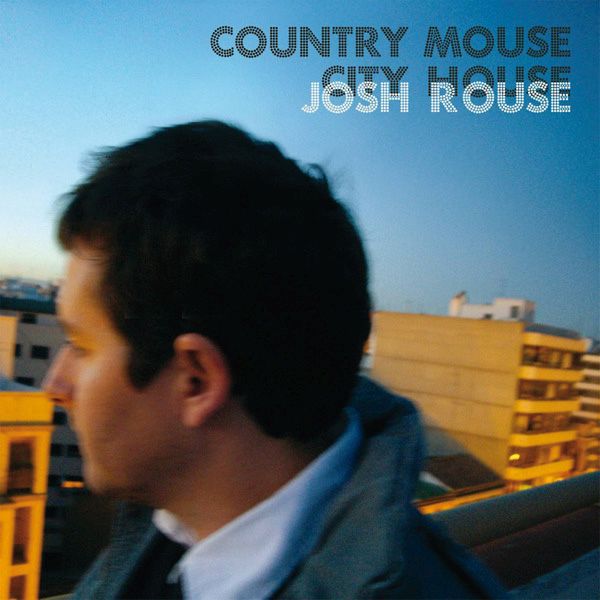 country mouse city house josh rouse 