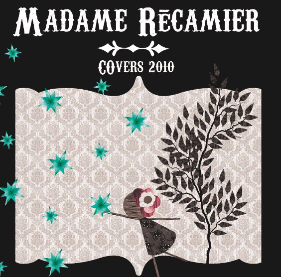 covers 2010 madame recamier 