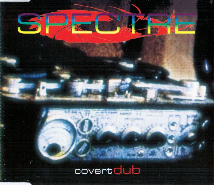 covert dub ep spectre 