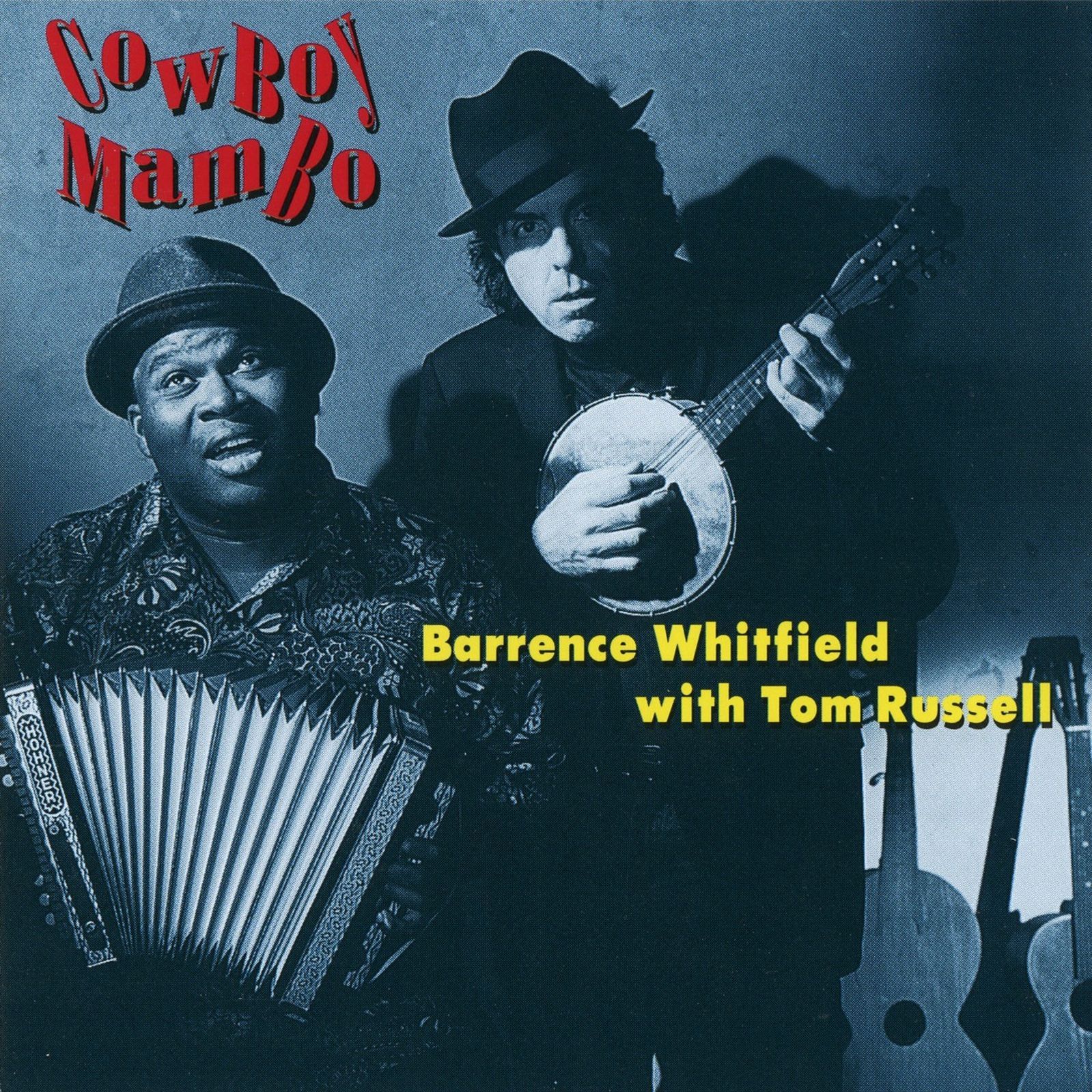 cowboy mambo barrence whitfield 