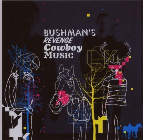 cowboy music bushmans revenge 