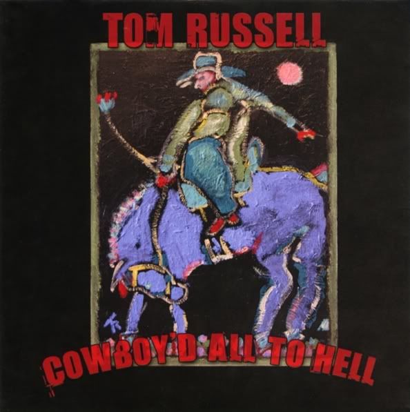 cowboyd all to tom russell 