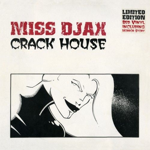 crack house miss djax 