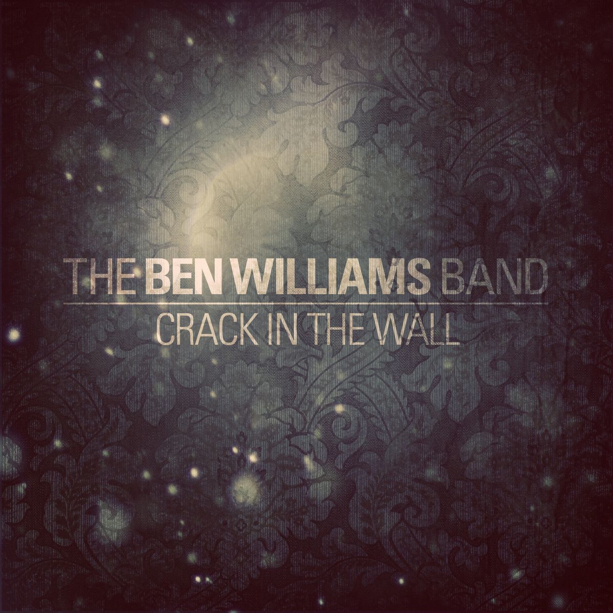 crack in the wall ben williams 