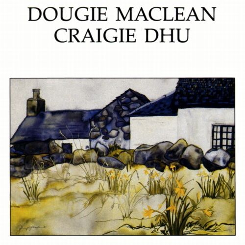 cragie dhu dougie maclean 