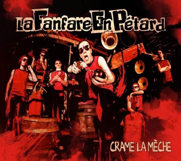 crame la mech la fanfare en petard 