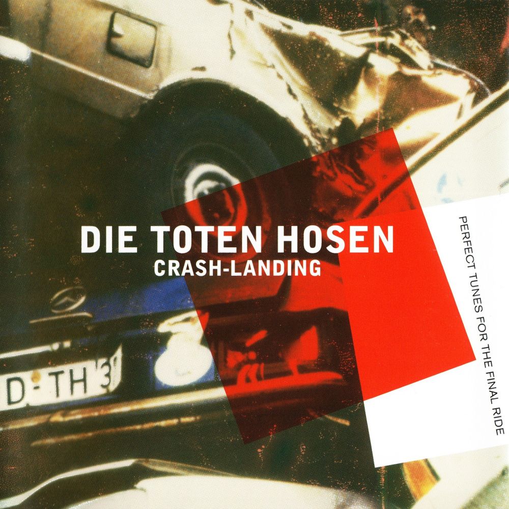 crash landing die toten hosen 