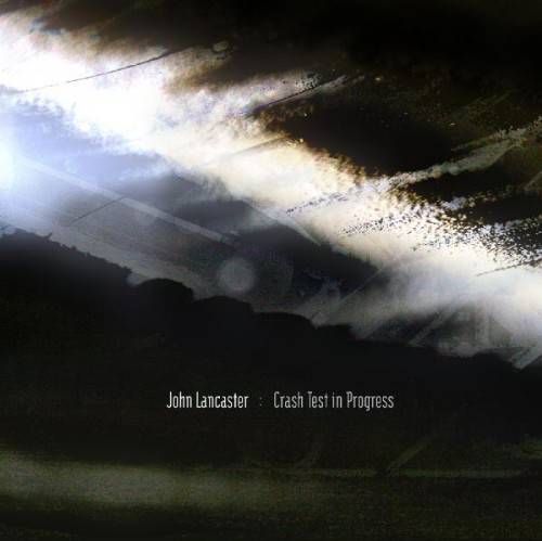 crash test in progre john lancaster 