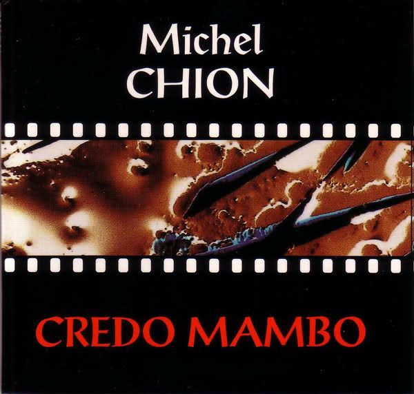 credo mambo michel chion 