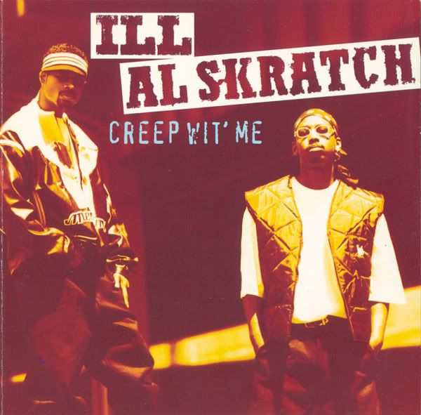 creep wit me ill al skratch 