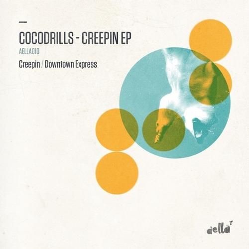 creepin ep cocodrills  