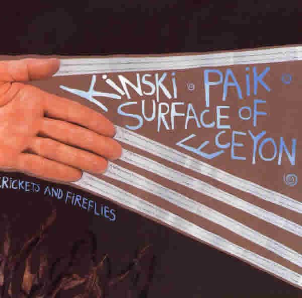 crickets and firefli kinski 