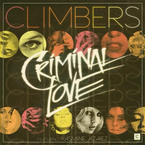 criminal love climbers  