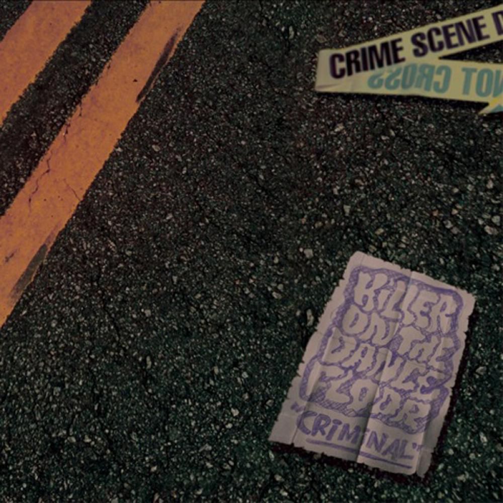 criminal killer on the dancef  