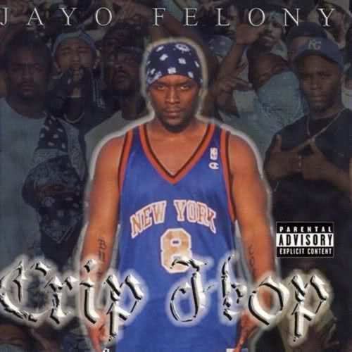 crip hop jayo felony 