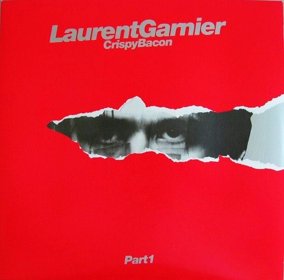 crispy bacon part 1 laurent garnier 