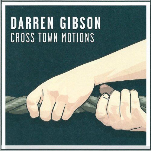 cross town motions darren gibson  