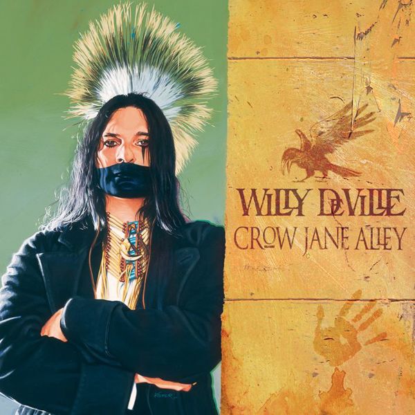 crow jane alley willy deville 