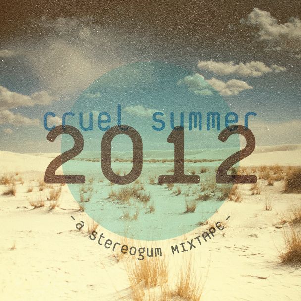 cruel summer 12 stereogum  