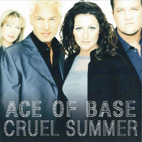 cruel summer ace of base 