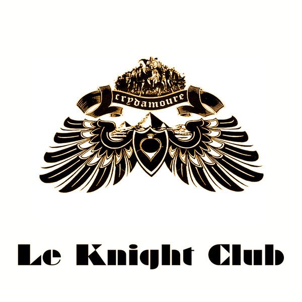 crydamoure le knight club aac  