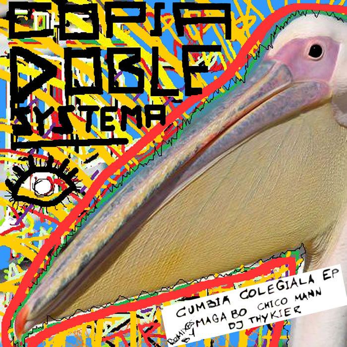 cumbia colegiala ep copia doble systema  