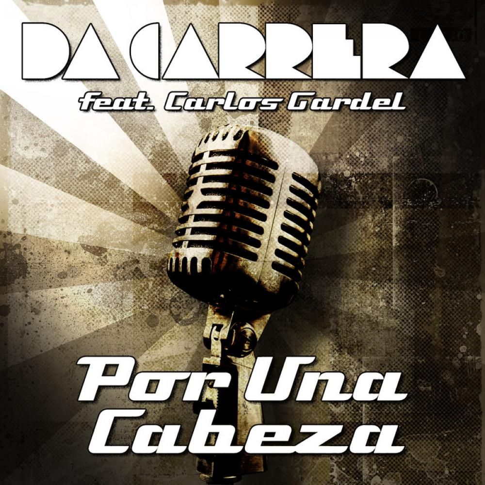 da carrera with carlos gardel por una  