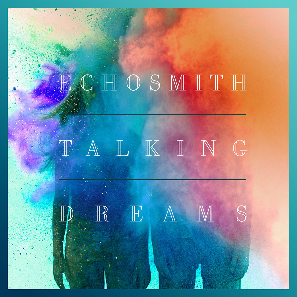 Echosmith 01 Talking Dreams