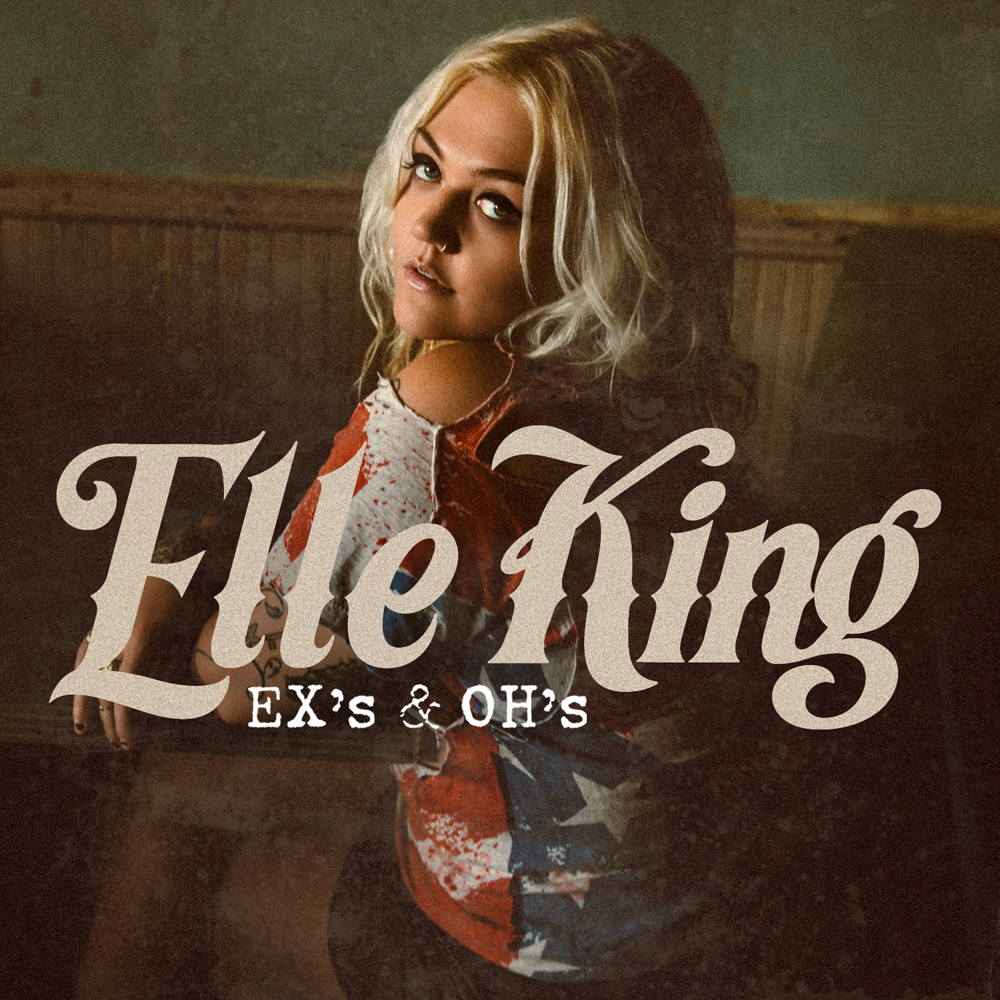 Elle King 04 Exs And Ohs