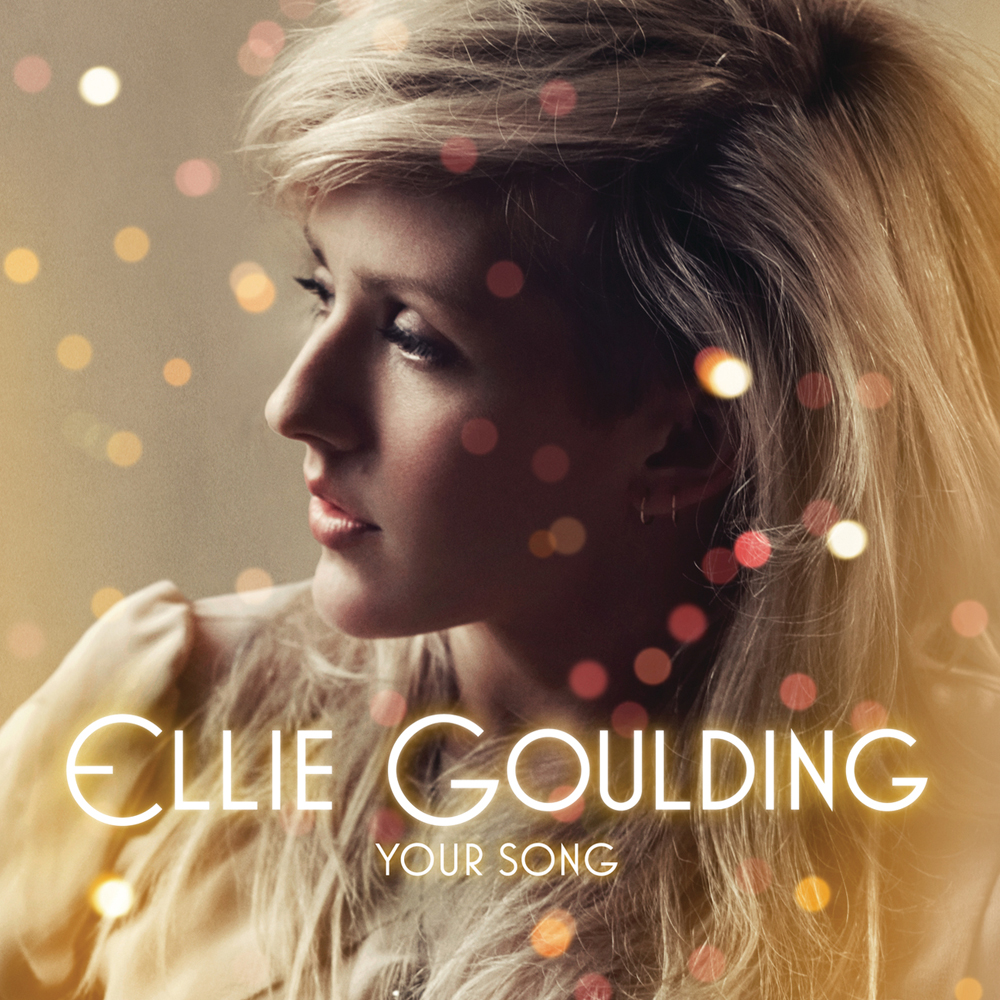 Ellie Goulding 04 Your Song
