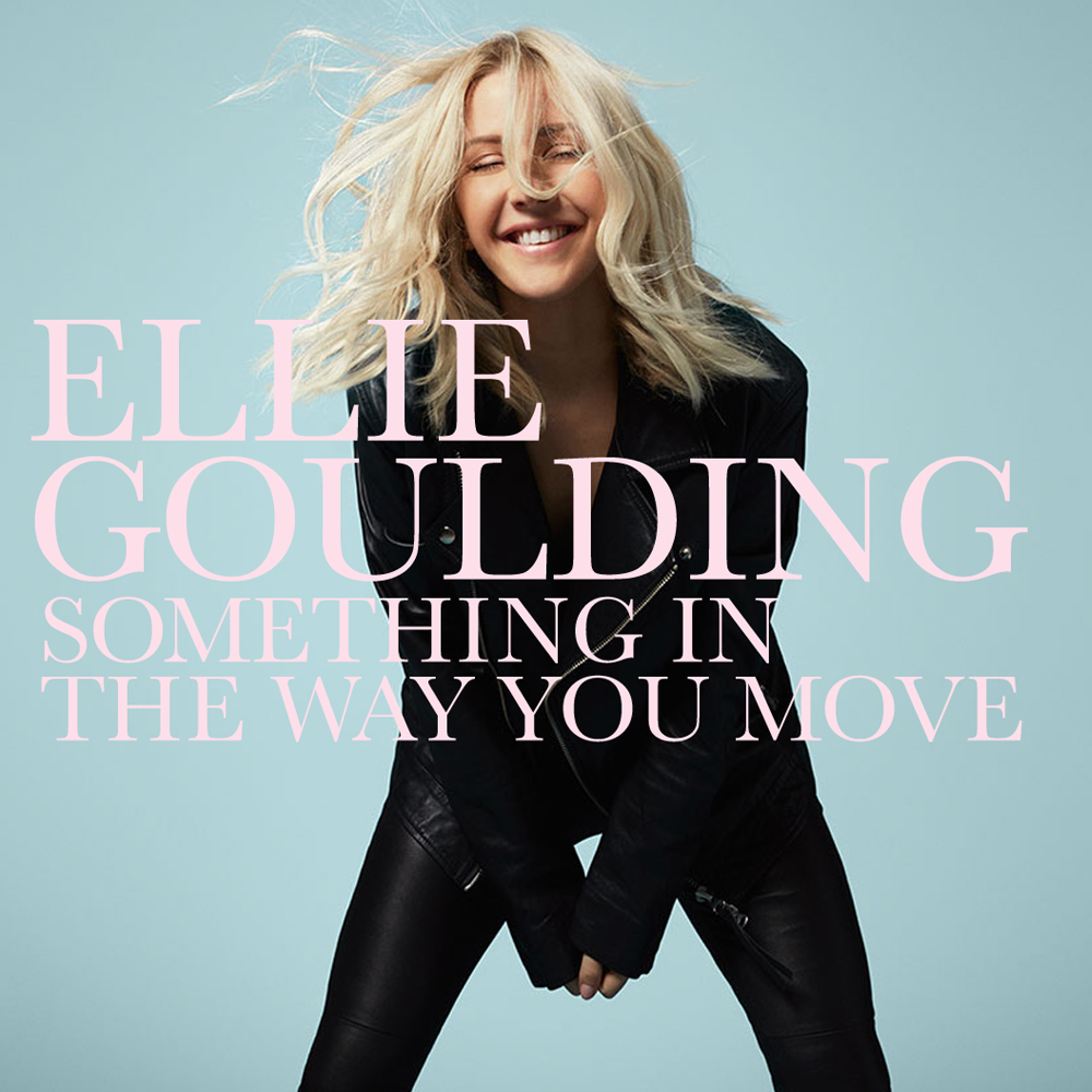Ellie Goulding 22 Something In The Way You Move